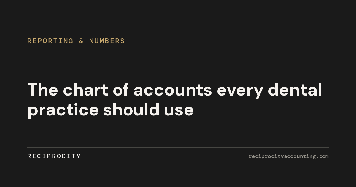 The chart of accounts every dental practice should use