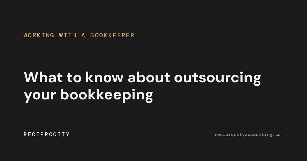 What to know about outsourcing your bookkeeping