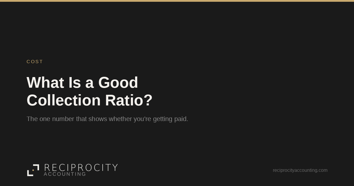 What is a good dental practice collection ratio